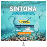 Inauguração da exposição SINTOMA